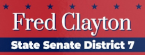 Fred Clayton for Georgia State Senate District 7